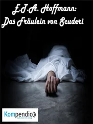 Alessandro Dallmann - Das Fräulein von Scuderi