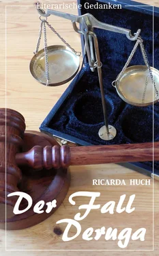 Ricarda Huch Der Fall Deruga (Ricarda Huch) (Literarische Gedanken Edition) обложка книги