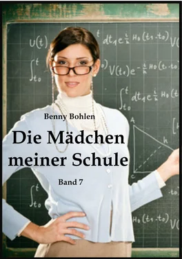 Benny Bohlen Die Mädchen meiner Schule (Band 7) обложка книги
