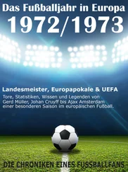 Werner Balhauff - Das Fußballjahr in Europa 1972 / 1973