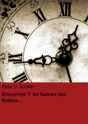 Peter U. Schäfer - Erleuchtet? Im Namen des Volkes...