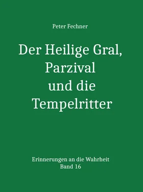 Peter Fechner Der Heilige Gral, Parzival und die Tempelritter обложка книги