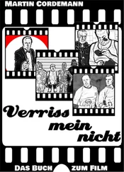 Martin Cordemann - Verrissmeinnicht - Das Buch zum Film