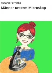 Susann Pernicka - Männer unterm Mikroskop