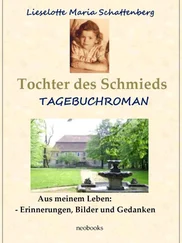 Lieselotte Maria Schattenberg - Tochter des Schmieds