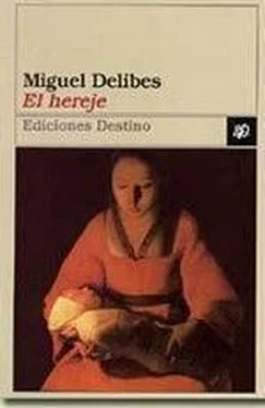 Miguel Delibes El Hereje