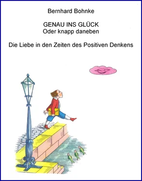 Bernhard Bohnke GENAU INS GLÜCK - Oder knapp daneben обложка книги