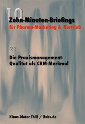 Klaus-Dieter Thill - Die Praxismanagement-Qualität als CRM-Merkmal