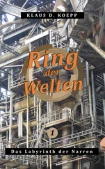 Klaus D. Koepp - Ring der Welten 1