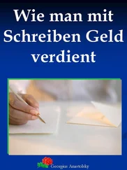 Georgius Anastolsky - Wie man mit Schreiben Geld verdient