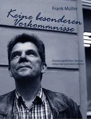 Frank Muller - Keine besonderen Vorkommnisse