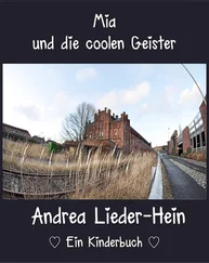 Andrea Lieder-Hein - Mia und die coolen Geister