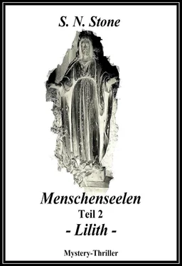 S. N. Stone Menschenseelen Teil 2 - Lilith - обложка книги