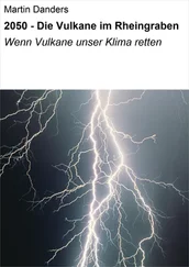Martin Danders - 2050 - Die Vulkane im Rheingraben