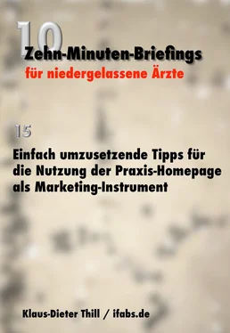 Klaus-Dieter Thill Einfach umzusetzende Tipps für die Nutzung der Praxis-Homepage als Marketing-Instrument обложка книги