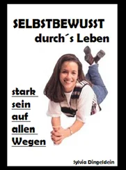 Sylvia Dingeldein - Selbstbewusst durchs Leben