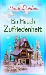 Heidi Dahlsen - Ein Hauch Zufriedenheit