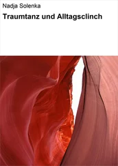 Nadja Solenka - Traumtanz und Alltagsclinch