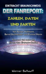 Werner Balhauff - Die Eintracht – Zahlen, Daten und Fakten des BTSV Eintracht Braunschweig