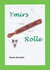 Gisela Schaefer - Ymirs Rolle