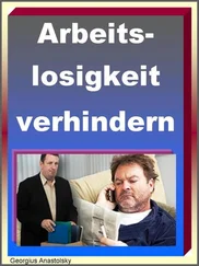 Georgius Anastolsky - Arbeitslosigkeit verhindern!