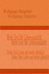 Wolfgangs Ratgeber - Mehr Zeit für Lebensqualität