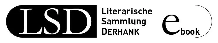 Verlag Literarische Sammlung DERHANK wwwLSDVerlagde mailLSDVerlagde 2 - фото 2