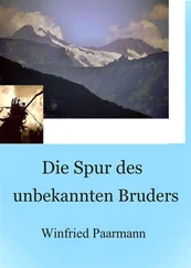 Winfried Paarmann - Die Spur des unbekannten Bruders