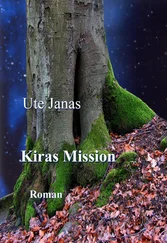 Ute Janas - Kiras Mission