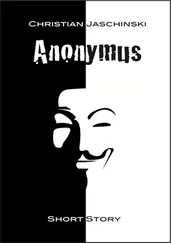 Christian Jaschinski - Anonymus