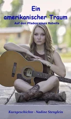Nadine Stenglein - Ein amerikanischer Traum