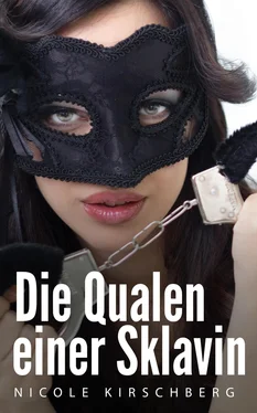 Nicole Kirschberg Die Qualen einer Sklavin обложка книги