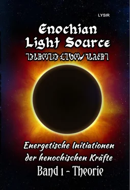 Frater LYSIR Enochian Light Source - Band I - Theorie обложка книги