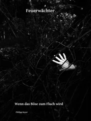 Philipp Beyer - Feuerwächter