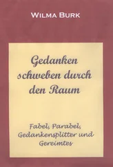 Wilma Burk - Gedanken schweben durch den Raum