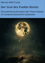 Werner-Wolf Turski - Der Gral des Pueblo Bonito