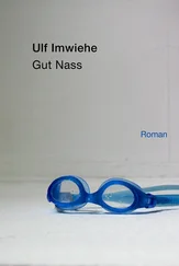 Ulf Imwiehe - Gut Nass