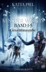 Katja Piel - Kuss der Wölfin - Band 1-5 (Spezial eBook Pack über alle Teile. Insgesamt über 1300 Seiten)
