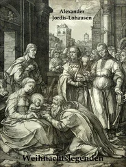 Alexander Jordis-Lohausen - Weihnachtslegenden