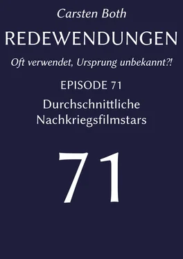 Carsten Both Redewendungen: Durchschnittliche Nachkriegsfilmstars обложка книги