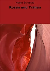 Heike Schultze - Rosen und Tränen