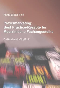 Klaus-Dieter Thill Praxismarketing: Best Practice-Rezepte für Medizinische Fachangestellte обложка книги