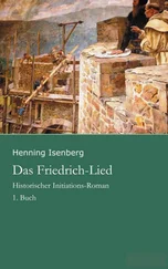 Henning Isenberg - Das Friedrich-Lied - 1. Buch