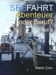 Mario Covi - Seefahrt - Abenteuer oder Beruf? - Teil 3