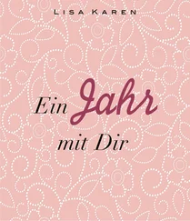 Lisa Karen - Ein Jahr mit Dir