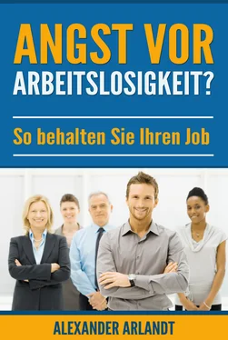 Alexander Arlandt Angst vor Arbeitslosigkeit? обложка книги