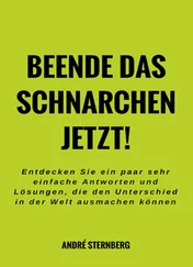 André Sternberg - Beende das Schnarchen jetzt!