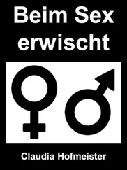 Claudia Hofmeister - Beim Sex erwischt