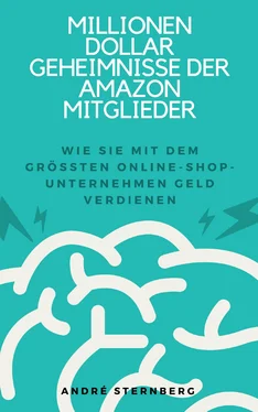 André Sternberg Millionen Dollar Geheimnisse der Amazon Mitglieder