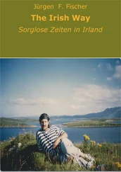 Jürgen F. Fischer - The Irish Way